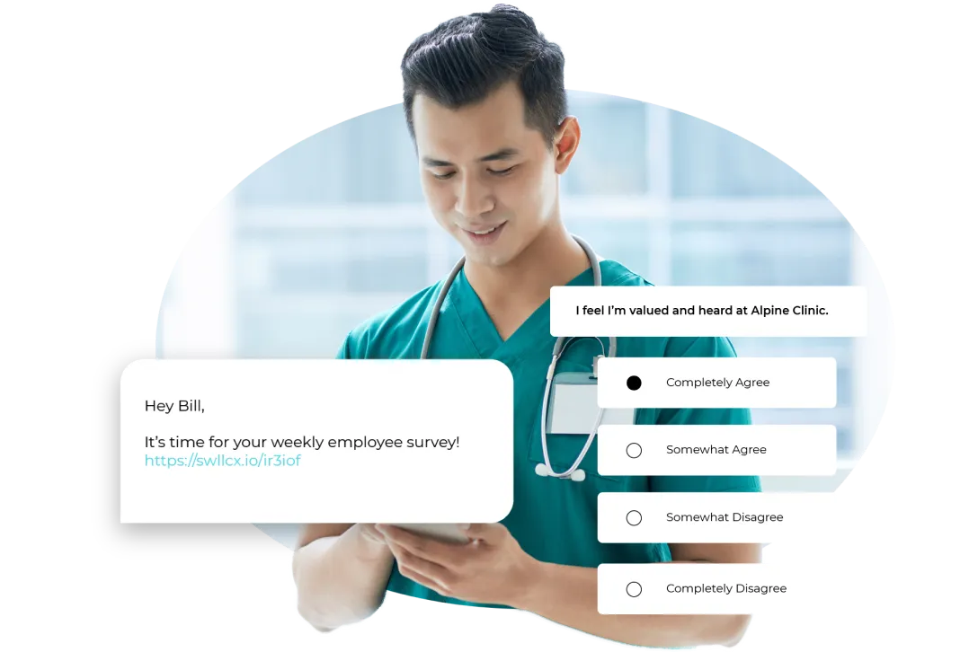 A smiling healthcare worker in green scrubs holding a device with a message prompting a weekly employee survey and a survey question about feeling valued at Alpine Clinic with response options.